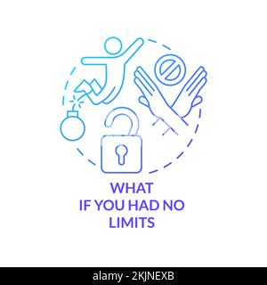 What if you had no limits blue gradient concept icon Stock Vector