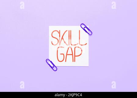 Sign displaying Skill Gap. Concept meaning Refering to a person's weakness or limitation of knowlege Stock Photo