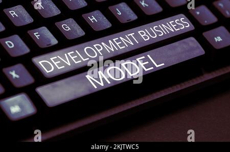 Writing displaying text Development Business Model. Business idea rationale of how an organization created Stock Photo