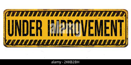 Under improvement vintage rusty metal sign on a white background, vector illustration Stock Vector