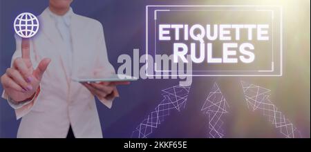Sign displaying Etiquette Rules. Internet Concept customs that control accepted behaviour in social groups Stock Photo