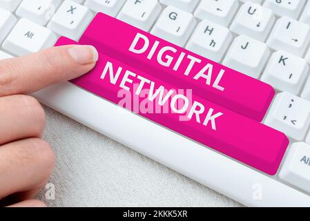 Sign displaying Digital Network. Business showcase network incorporating digital switching and transmission Stock Photo