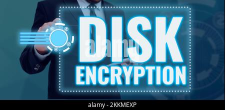 Conceptual display Disk Encryption. Conceptual photo the security mechanism used to protect data at rest Stock Photo