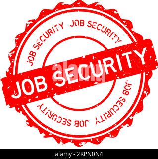 Grunge red job security word round rubber seal stamp on white background Stock Vector