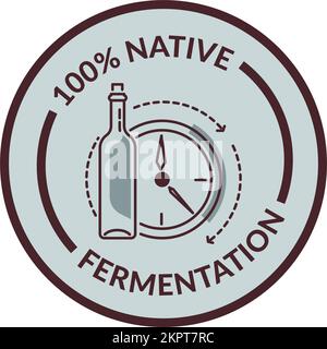 Native fermentation, wine production label sticker Stock Vector