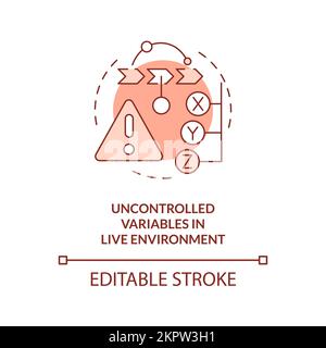 Uncontrolled variables in live environment red concept icon Stock Vector