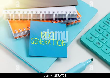 Handwriting text Next Generation, Business overview product that has been developed using the latest technology Stock Photo