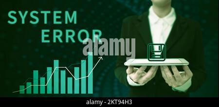 Sign displaying System Error, Word for Technological failure Software collapse crash Information loss Stock Photo