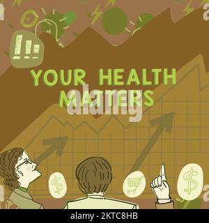 Handwriting text Your Health Matters, Business overview good health is most important among other things Stock Photo