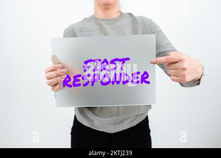 Text showing inspiration First Responder, Business approach a person who is responsible for going immediately to the accident Stock Photo