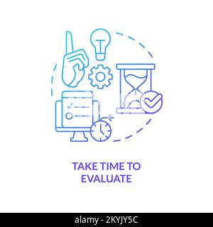 Take time to evaluate blue gradient concept icon Stock Vector
