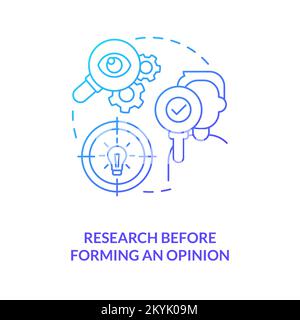Research before forming opinion blue gradient concept icon Stock Vector