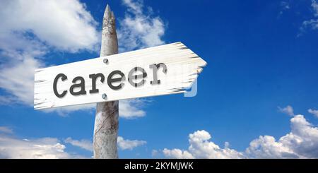 Career - wooden signpost with one arrow Stock Photo