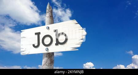 Job - wooden signpost with one arrow Stock Photo