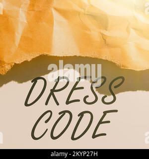 Sign displaying Dress Code. Word for an accepted way of dressing for a particular occasion or group Stock Photo