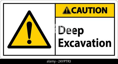 Deep Excavation Caution Sign On White Background Stock Vector