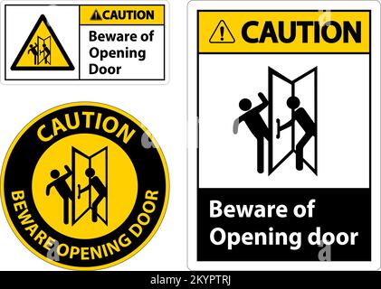 Caution Beware Opening Door Sign On White Background Stock Vector