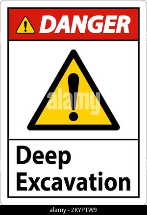 Deep Excavation Danger Sign On White Background Stock Vector