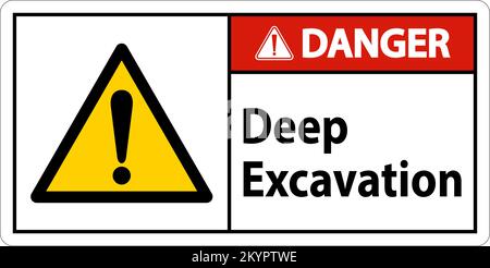 Deep Excavation Danger Sign On White Background Stock Vector
