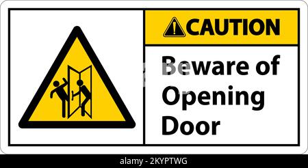 Caution Beware Opening Door Sign On White Background Stock Vector