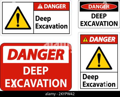 Deep Excavation Danger Sign On White Background Stock Vector