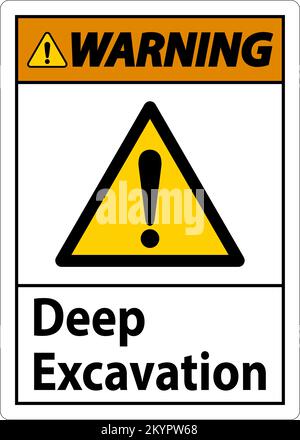 Deep Excavation Warning Sign On White Background Stock Vector