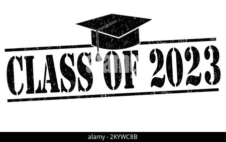 Class of 2023 grunge rubber stamp on white, vector illustration Stock Vector