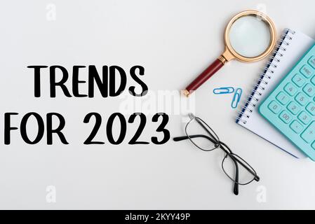 Conceptual display Trends For 2023. Conceptual photo list of things that got popular very quickly in this year Stock Photo