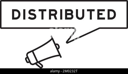 Megaphone icon with speech bubble in word distributed on white background Stock Vector