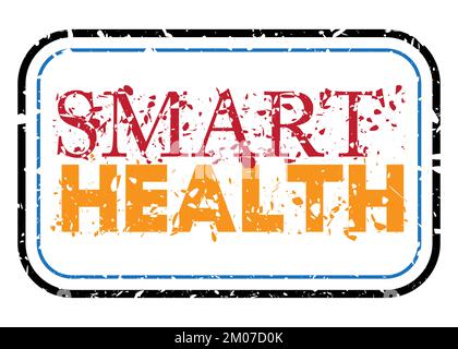 Simple vintage rubber stamp with Smart Health text. Stock Vector