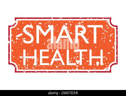 Simple vintage rubber stamp with Smart Health text. Stock Vector