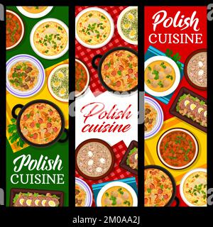 Polish cuisine banners, Poland food menu and restaurant dishes, vector lunch and dinner. Polish cuisine traditional food dishes, sausage soup, meatloaf with eggs and beef goulash with barley Stock Vector