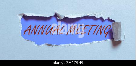 Writing displaying text Annual Meeting. Internet Concept Yearly gathering of an organization interested shareholders Stock Photo