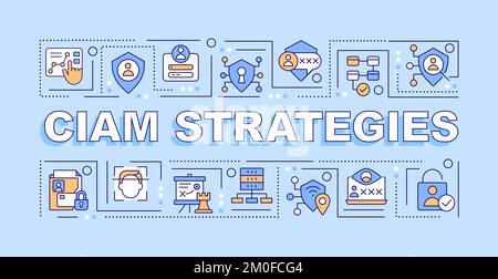 CIAM strategy word concepts light blue banner Stock Vector