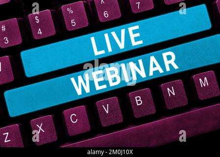 Text sign showing Live Webinar. Business approach Interactive seminar transmitted over the web Real Time Stock Photo