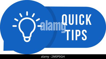 blue speech bubble with quick tips text Stock Vector