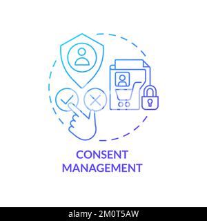 Consent management blue gradient concept icon Stock Vector