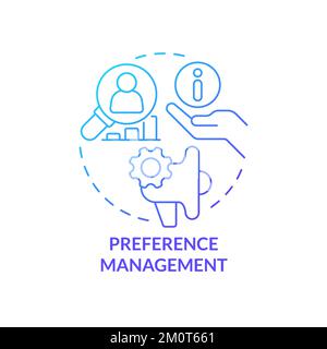 Preference management blue gradient concept icon Stock Vector