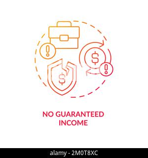 No guaranteed income red gradient concept icon Stock Vector