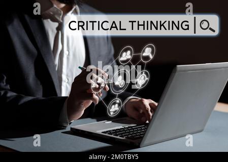 Sign displaying Critical Thinking. Concept meaning sequence of stages of a project requiring the longest time Stock Photo