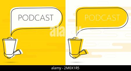Podcast. Megaphone and colorful yellow speech bubble with quote. Blog management, blogging and writing for website. Concept poster for social networks Stock Vector