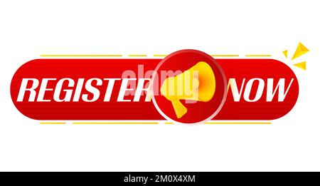 Megaphone with register now on white background. Megaphone banner. Web design. Vector Stock Vector