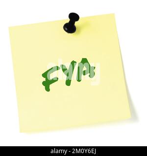 For your action acronym FYA green marker written business initialism text, corporate information recipient advice report, actionable info sticky note Stock Photo