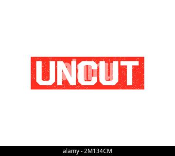 Uncut Rubber Stamp logo design. Grunge design with dust scratches vector design and illustration. Stock Vector