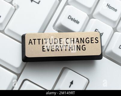 Text caption presenting Attitude Changes Everything. Internet Concept Positive behavior achieve the business goal Stock Photo