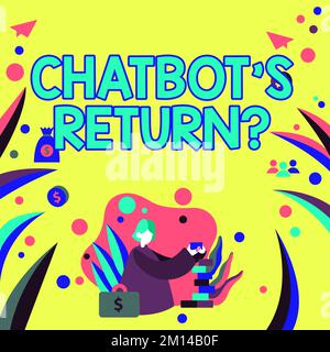 Conceptual caption Chatbot's Return. Word Written on program that communicate use text interface and AI Stock Photo