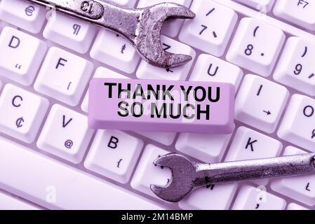 Conceptual display Thank You So Much. Word for Expression of Gratitude Greetings of Appreciation Stock Photo