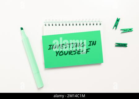 Sign displaying Investing In Yourself. Conceptual photo Learning new skill Developing yourself professionally Stock Photo