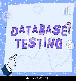 Inspiration showing sign Database Testing. Conceptual photo involves the retrieved values from the database by the web Stock Photo