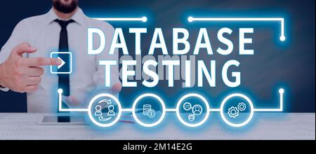 Hand writing sign Database Testing. Business showcase involves the retrieved values from the database by the web Stock Photo
